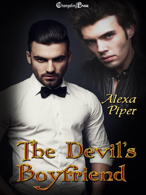 Title details for The Devil's Boyfriend by Alexa Piper - Available